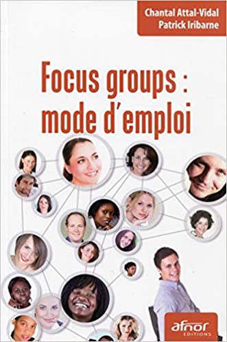 Focus Group Mode d'Emploi